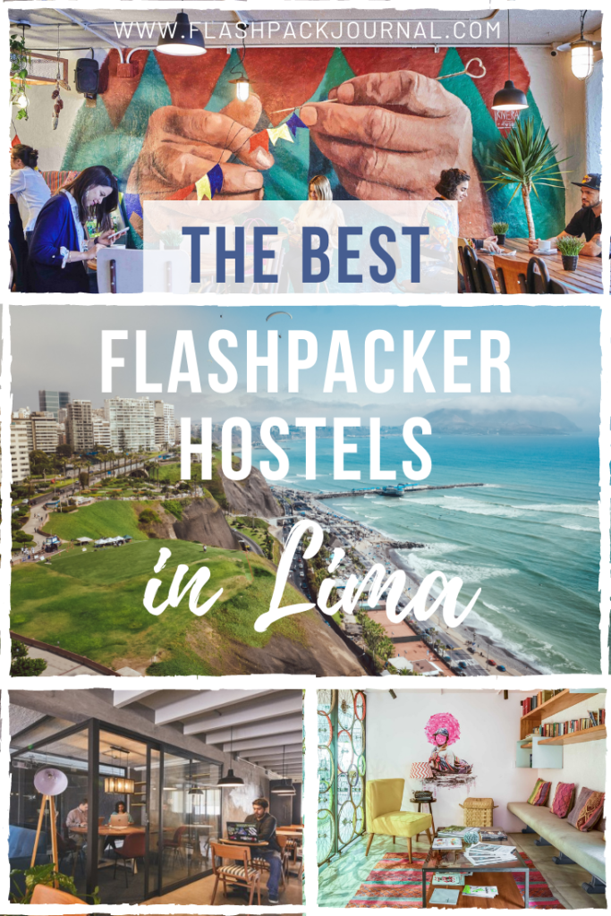 Flashpacker Hostels in Lima